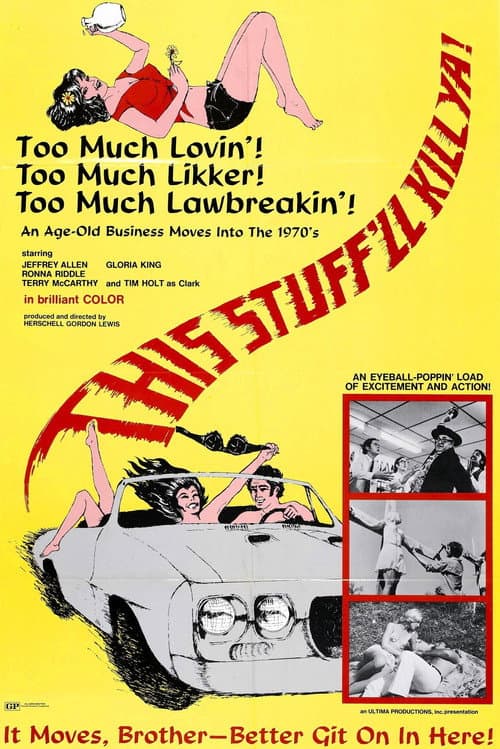 This Stuff'll Kill Ya! poster